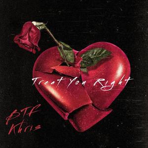 Treat you right (Explicit)