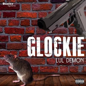 Glockie (Explicit)