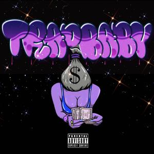 Trap Baby (feat. WaxBoyG) (Explicit)
