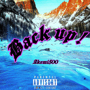 Back up! (Explicit)