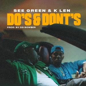 Do's & Dont's (feat. K Len) [Explicit]