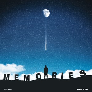 Memories (Slowed + Reverbed)