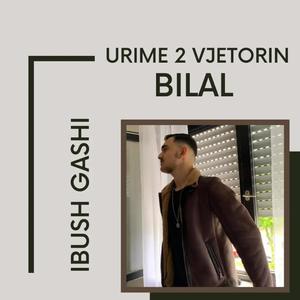 Bilal Urime 2 Vjetorin