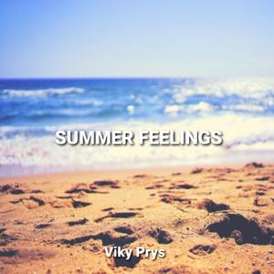 Summer Feelings