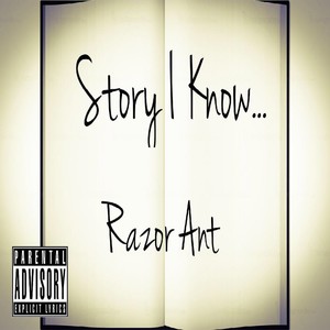 Story I Know (Explicit)
