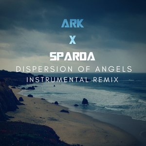 Dispersion of Angels (Instrumental Remix)