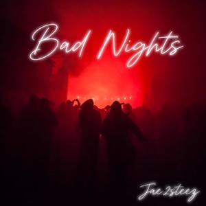 Bad Nights