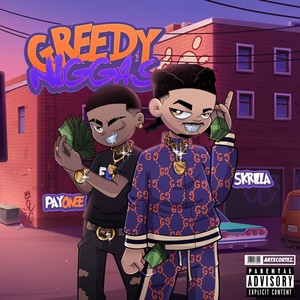 Greedy Niggas (Explicit)