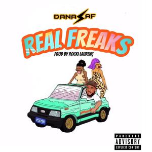 Real Freaks (Explicit)