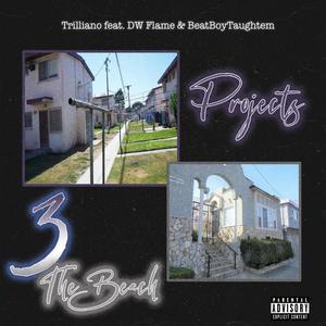 Projects 3 The Beach (Explicit)