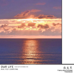 Our Life (Extended Mix)