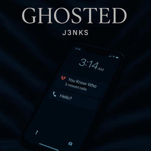 Ghosted (Explicit)