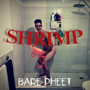 Shrimp (feat. Gilette) [Explicit]