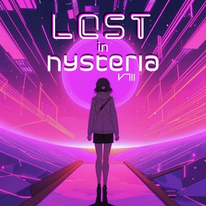 Lost in Hysteria