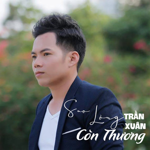 Sao Lòng Còn Thương