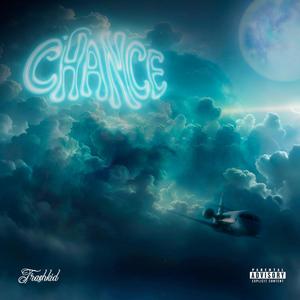 CHANCE (feat. Youngxto) (Explicit)