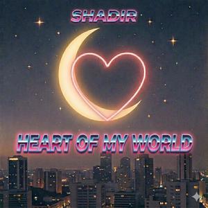 Heart of My World