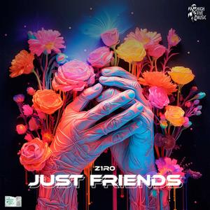 Just Friends (Explicit)