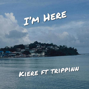 I'm Here (feat. TRIPPINN) [Explicit]