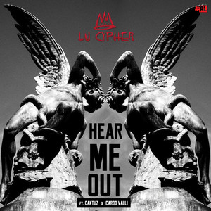 Hear Me Out ft. Caktuz & Cardo Valli