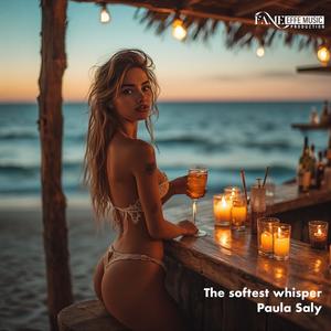 The softest whisper (feat. Paula Saly & Rosi) (Radio Edit)