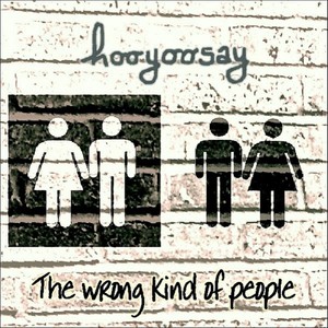 The Wrong Kind of People - EP