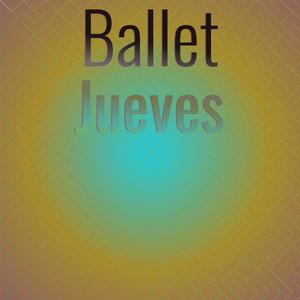 Ballet Jueves