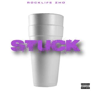 Stuck (Explicit)