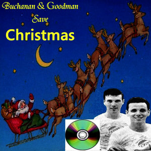 Beware of Buchanan and Goodman(Dickie Goodman Rare Bonus Track)