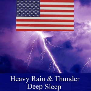 Heavy Rain & Thunder Deep Sleep