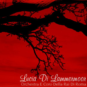 Lucia Di Lammermoor