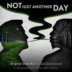 Not Just Another Day (Original Motion Picture Soundtrack)