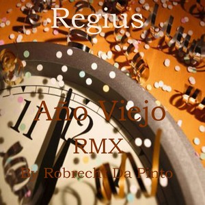 Año Viejo (Robrecht Da Pinto Remix)