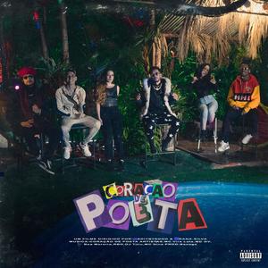 Coração de Poeta (feat. Mc Vira Lata, Mc GV, BEA LUNNA, RBO, Mc NINA & Benega) [Explicit]