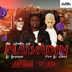 Me Chama de Malvadin (Explicit)