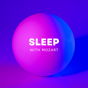 Sleep With Mozart