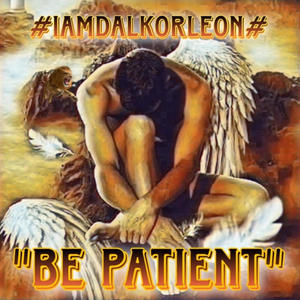 Be Patient