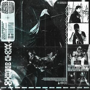 CURSED FLOW (Explicit)