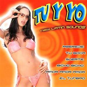 New Latin Sounds - Tu Y Yo