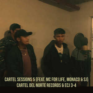 Cartel Sessions 5 (Explicit)