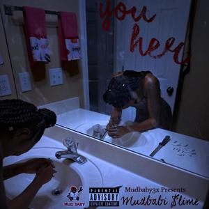 Mudbabi $lime -You Her (Explicit)