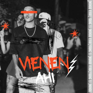 Vienen Ahi (Explicit)