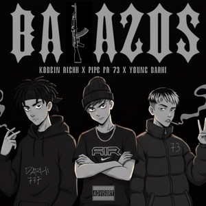 BALAZOS (Remix|Explicit)