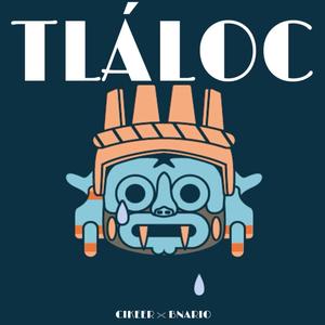 Tláloc (feat. Bnario) (Explicit)
