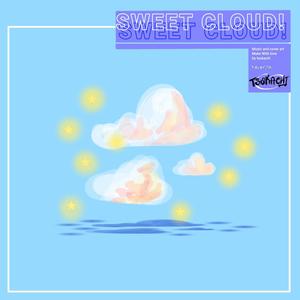 Sweet Cloud!