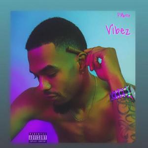 Vibez (Explicit)