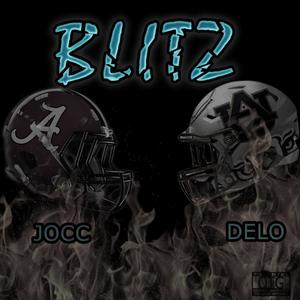 Blitz (feat. Delo) [Explicit]