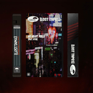 My Heart Feels (feat. Nyce) (Lost Tapes 2021|Explicit)