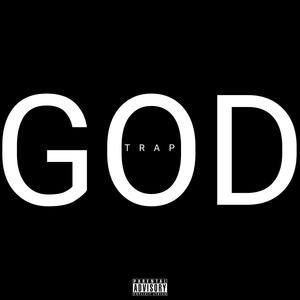 GOD TRAP (Explicit)