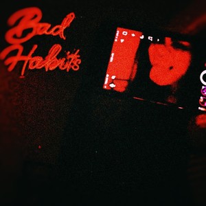 Bad Habits (feat. LÆLI) [Explicit]